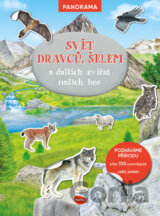 Svět dravců, šelem a dalších zvířat našich hor