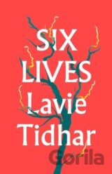 Six Lives
