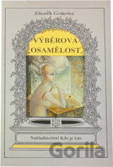 Výběrová osamělost : povídky