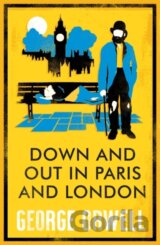 Down and Out in Paris and London