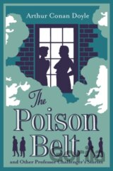 The Poison Belt and Other Professor Challenger Stories