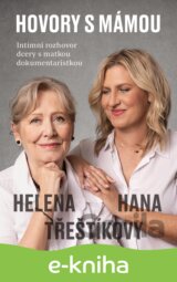 Hovory s mámou – Intimní rozhovor dcery s matkou dokumentaristkou