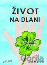 Život na dlani
