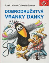 Dobrodružstvá vranky Danky