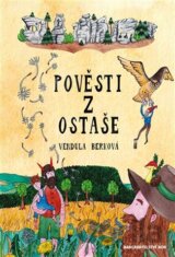 Pověsti z Ostaše