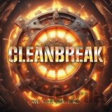Cleanbreak: We Are The Fire