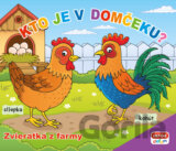 Kto je v domčeku? Zvieratká z farmy