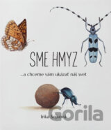 Sme hmyz