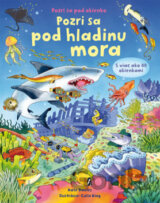 Pozri sa pod hladinu mora