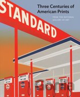 Three Centuries of American Prints