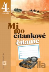 Mimočítankové čítanie pre 4. ročník základných škôl