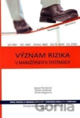 Význam rizika v manažérskych systémoch