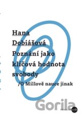 Poznání jako klíčová hodnota svobody