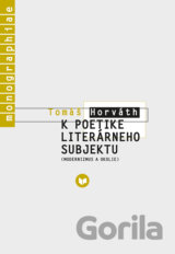 K poetike literárneho subjektu