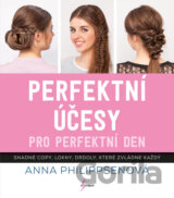 Perfektní účesy pro perfektní den