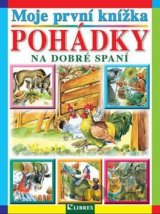 Moje první knížka: Pohádky na dobré spaní