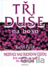Tři duše na boso