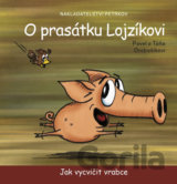 O prasátku Lojzíkovi