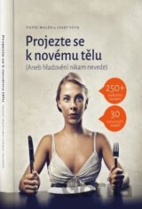 Projezte se k novému tělu