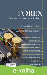 FOREX – jak zbohatnout a nekrást