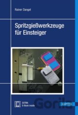 Spritzgießwerkzeuge für Einsteiger