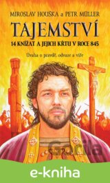 Tajemství 14 knížat a jejich křtu v roce 845