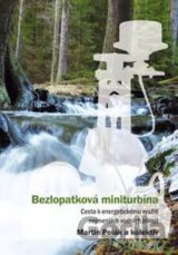 Bezlopatková miniturbína
