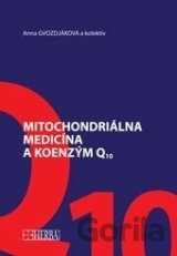Mitochondriálna medicína a koenzým Q10