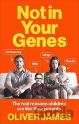 Not In Your Genes