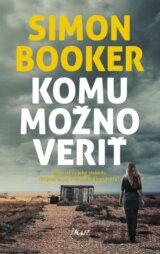 Komu možno veriť