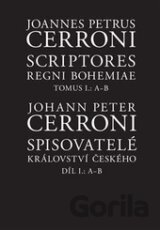 Scriptores Regni Bohemiae I / Spisovatelé království českého I