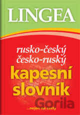 Rusko-český, česko-ruský kapesní slovník ...nejen na cesty