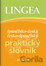Španělsko-český, česko-španělský praktický slovník ...pro každého