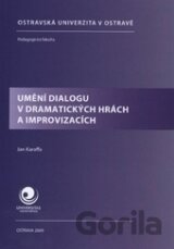 Umění dialogu v dramatických hrách a improvizacích