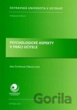 Psychologické aspekty v práci učitele