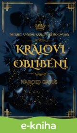 Královi oblíbení