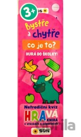 Co je to - Hurá do školky! 3+