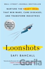 Loonshots