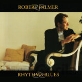 Robert Palmer: Rhythm & Blues LP