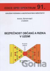 Bezpečnost občanů a rizika v území