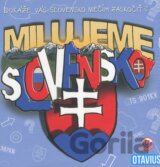 Milujeme Slovensko