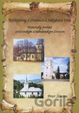 Rožkovany, Červenica a Jakubova Voľa