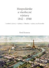 Hospodárske a všeobecné výstavy 1842 - 1940