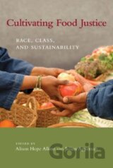 Cultivating Food Justice