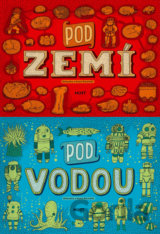 Pod zemí / Pod vodou