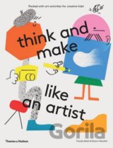 Think and Make Like an Artist