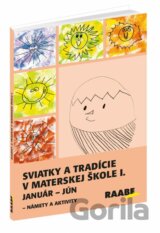 Sviatky a tradície v materskej škole I.