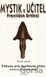 Mystik a učitel František Drtikol