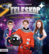 Teleskop aneb Letový deník vesmírné mise