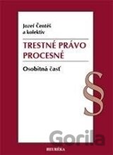 Trestné právo procesné. Osobitná časť